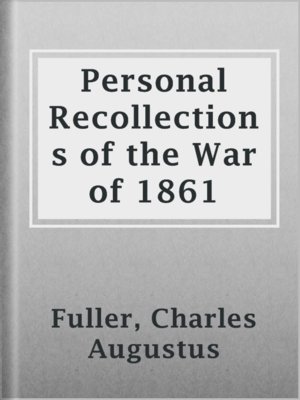 cover image of Personal Recollections of the War of 1861